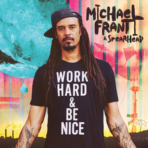 Michael Franti - Spearhead